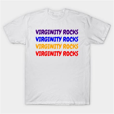 virginity rocks|who made virginity rocks merch.